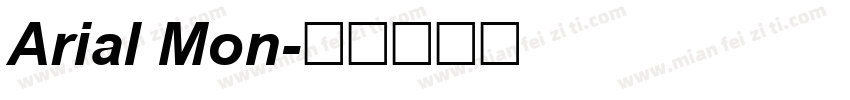 Arial Mon字体转换